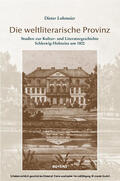 Lohmeier / Detering |  Die weltliterarische Provinz | eBook | Sack Fachmedien