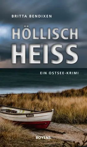 Bendixen |  Höllisch heiß | eBook | Sack Fachmedien