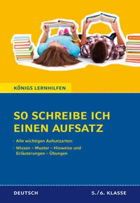 Weiß / Bürger |  So schreibe ich einen Aufsatz! Deutsch 5./6. Klasse. | Buch |  Sack Fachmedien