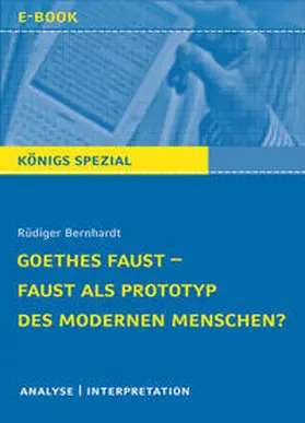 Bernhardt |  Goethes Faust – Faust als Prototyp des modernen Menschen? | eBook | Sack Fachmedien