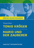 Mann |  Tonio Kröger & Mario und der Zauberer. Textanalyse und Interpretation zu Thomas Mann | Buch |  Sack Fachmedien