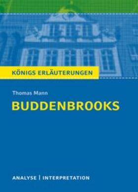 Mann | Buddenbrooks. Analyse und Interpretation zu Thomas Mann | Buch | 978-3-8044-1949-0 | sack.de