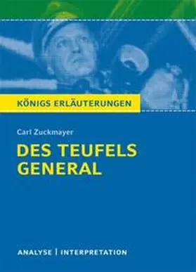 Zuckmayer |  Des Teufels General von Carl Zuckmayer. Textanalyse und Interpretation | Buch |  Sack Fachmedien