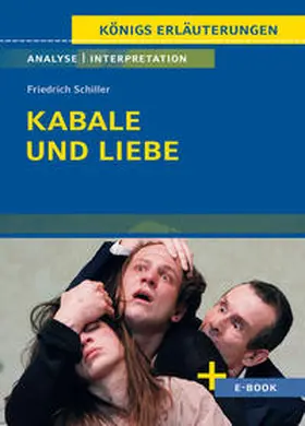 Schiller / Krischel |  Kabale und Liebe - Textanalyse und Interpretation | Buch |  Sack Fachmedien