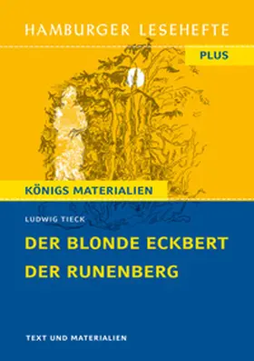 Tieck |  Der blonde Eckbert / Der Runenberg (Textausgabe) | Buch |  Sack Fachmedien