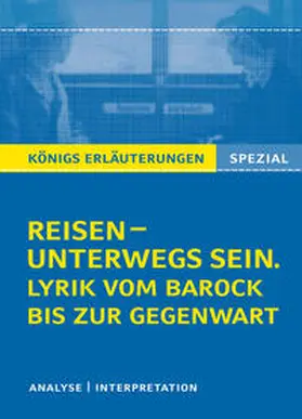 Bernhardt |  Reisen - unterwegs sein. Lyrik vom Barock bis zur Gegenwart | Buch |  Sack Fachmedien