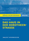 Lange |  Königs Erläuterungen Spezial: Das Haus in der Dorotheenstraße von Hartmut Lange. | Buch |  Sack Fachmedien