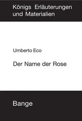 Eco |  Der Name der Rose. Textanalyse und Interpretation | eBook | Sack Fachmedien