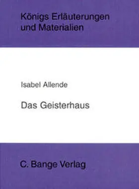 Allende |  Das Geisterhaus. Textanalyse und Interpretation. | eBook | Sack Fachmedien