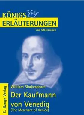 Shakespeare |  Der Kaufmann von Venedig - The Merchant of Venice von William Shakespeare. Textanalyse und Interpretation. | eBook | Sack Fachmedien