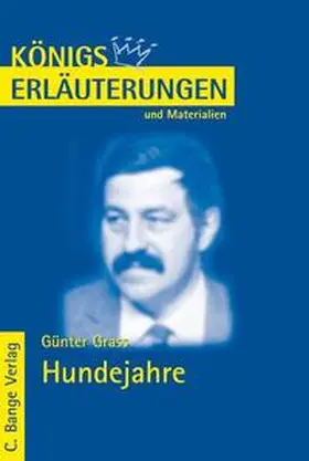 Grass |  Hundejahre von Günter Grass. Textanalyse und Interpretation. | eBook | Sack Fachmedien
