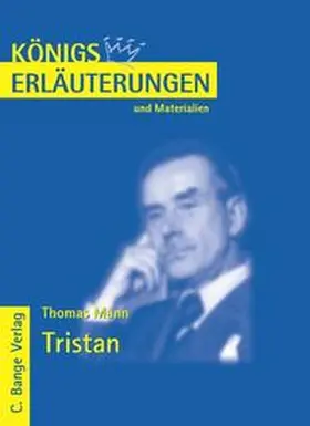 Mann |  Tristan von Thomas Mann. Textanalyse und Interpretation. | eBook | Sack Fachmedien
