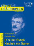 Hein |  In seiner frühen Kindheit ein Garten von Christoph Hein. Textanalyse und Interpretation. | eBook | Sack Fachmedien