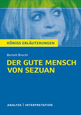 Brecht |  Königs Erläuterungen: Der gute Mensch von Sezuan von Bertolt Brecht. | eBook | Sack Fachmedien