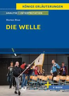Rhue |  Die Welle von Morton Rhue - Textanalyse und Interpretation | eBook | Sack Fachmedien