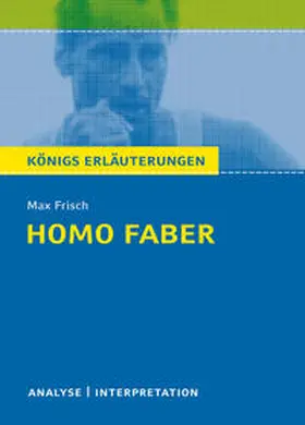 Matzkowski / Frisch |  Homo faber von Max Frisch. Königs Erläuterungen. | eBook | Sack Fachmedien