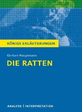 Bernhardt / Hauptmann |  Die Ratten. Königs Erläuterungen. | eBook | Sack Fachmedien