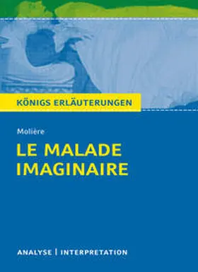Molière / Lowsky |  Le Malade imaginaire - Der eingebildete Kranke | eBook | Sack Fachmedien