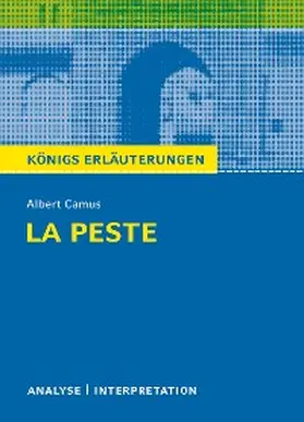 Lowsky / Camus |  La Peste - Die Pest. Königs Erläuterungen. | eBook | Sack Fachmedien