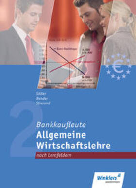 Bender / Ritterhoff / Sölter |  Bankkaufl. Allgem. Wirtschaftsl. nach LF | Buch |  Sack Fachmedien