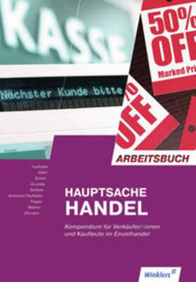 Faulhaber / Gittel / Grimm |  Hauptsache Handel | Buch |  Sack Fachmedien