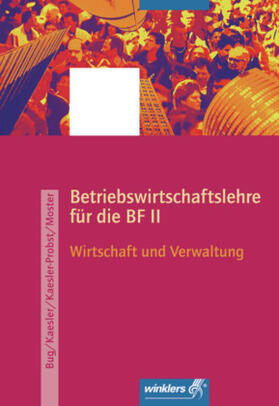 Bug / Kaesler-Probst / Kaesler |  Betriebswirtschaftslehre 1. Schulbuch. Rheinland-Pfalz | Buch |  Sack Fachmedien