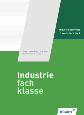 Flader / Hassenjürgen / Jung | Industriefachklasse 2. Schülerband | Buch | 978-3-8045-6061-1 | sack.de