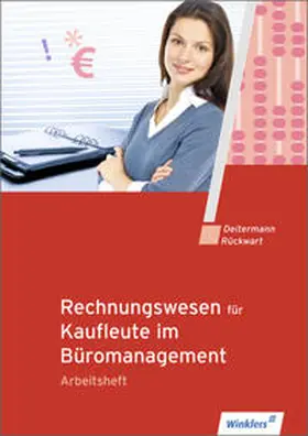 Deitermann / Rückwart |  Rechnungswesen für Bürokaufleute | Buch |  Sack Fachmedien