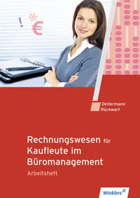 Deitermann / Rückwart |  Rechnungswesen für Rechnungswesen für Bürokaufleute. Arbeitsheft | Buch |  Sack Fachmedien