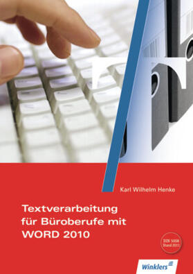 Henke | TV komp.im Büroman.m.Word 2010 | Buch | 978-3-8045-7284-3 | sack.de