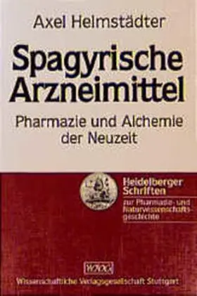 Helmstädter |  Spagyrische Arzneimittel | Buch |  Sack Fachmedien