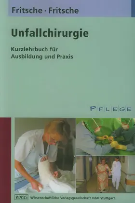 Fritsche |  Unfallchirurgie | Buch |  Sack Fachmedien