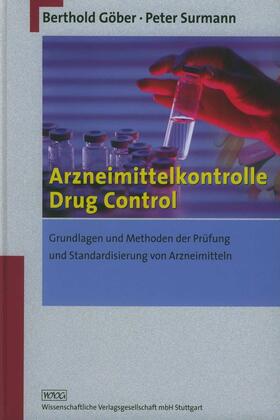 Göber / Surmann | Arzneimittelkontrolle - Drug Control | Buch | 978-3-8047-2078-7 | sack.de
