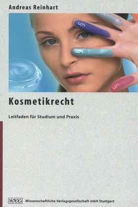 Reinhardt / Reinhart |  Kosmetikrecht | Buch |  Sack Fachmedien