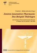 Friedrich / Müller-Jahncke |  Zentren innovativer Pharmazie: Das Beispiel Thüringen | Buch |  Sack Fachmedien