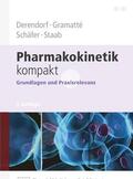 Derendorf / Gramatte / Gramatté |  Pharmakokinetik kompakt | Buch |  Sack Fachmedien