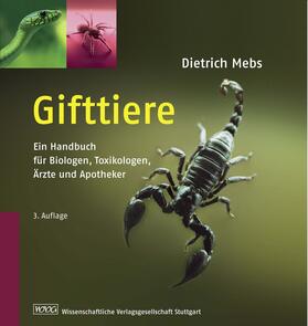 Mebs | Gifttiere | Buch | 978-3-8047-2510-2 | sack.de