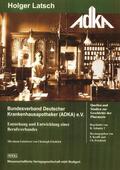 Latsch |  Bundesverband Deutscher Krankenhausapotheker (ADKA) e.V. | Buch |  Sack Fachmedien