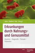 Stein / Raithel / Kist |  Erkrankungen durch Nahrungs- und Genussmittel | Buch |  Sack Fachmedien