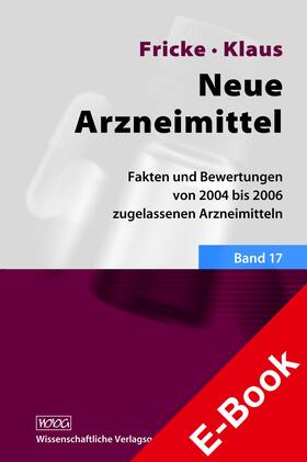 Fricke / Klaus | Neue Arzneimittel Band 17 | E-Book | sack.de