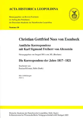 Müller |  Christian Gottfried Nees von Esenbeck. Amtliche Korrespondenz mit Karl Sigmund Freiherr von Altenstein | Buch |  Sack Fachmedien