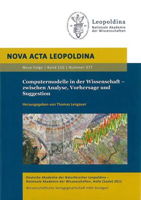Lengauer | Computermodelle in der Wissenschaft - zwischen Analyse, Vorhersage und Suggestion | Buch | 978-3-8047-2802-8 | sack.de