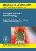 Guthoff / Schmitz / Zrenner |  Intelligent Implants in Ophthalmology | Buch |  Sack Fachmedien