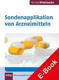 Flock / Eck / Zerres |  Sondenapplikation von Arzneimitteln | eBook | Sack Fachmedien