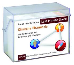 Braun / Kurth / Otten | Last Minute Check - Klinische Pharmazie | Buch | 978-3-8047-2915-5 | sack.de