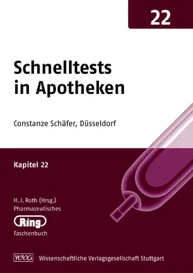 Schäfer |  Pharmazeut. Ringtaschenbuch Bd. 22 Schnelltests in Apotheken | Buch |  Sack Fachmedien