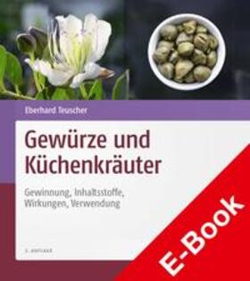 Teuscher | Gewürzdrogen | E-Book | sack.de