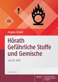 Schulz / Hörath |  Hörath Gefährliche Stoffe und Gemische, mit CD-ROM | Buch |  Sack Fachmedien