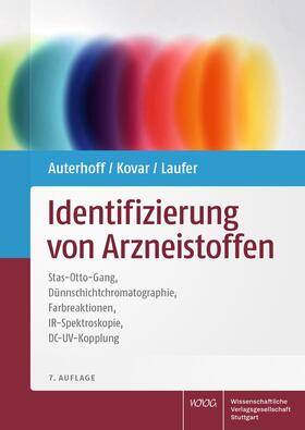 Auterhoff / Kovar / Ruf | Identifizierung von Arzneistoffen | Buch | 978-3-8047-3119-6 | sack.de