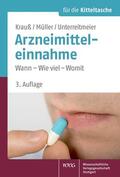Krauß / Müller / Unterreitmeier |  Arzneimitteleinnahme | Buch |  Sack Fachmedien
